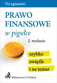 Prawo finansowe w pigułce. Seria: - okładka książki