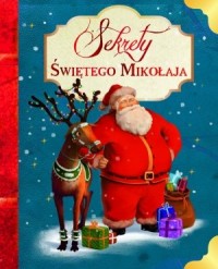 Sekrety Świętego Mikołaja - okładka książki