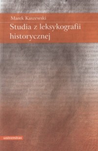 Studia z leksykografii historycznej - okładka książki