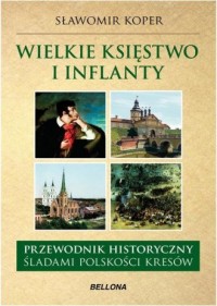 Wielkie księstwo Litewskie i Inflanty. - okładka książki