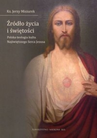 Źródło życia i świętości. Polska - okładka książki
