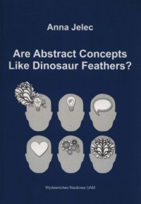 Are Abstract Concepts Like Dinosaur - okładka książki
