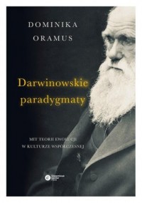 Darwinowskie paradygmaty. Mit teorii - okładka książki
