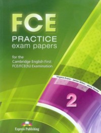 FCE. Practice Exam Papers 2 - okładka podręcznika