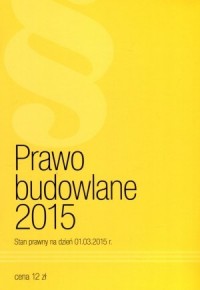 Prawo Budowlane 2015 - okładka książki