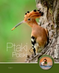 Ptaki Polski. Tom 1 - okładka książki
