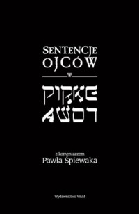 Sentencje Ojców Pirke Avot. Z komentarzem - okładka książki