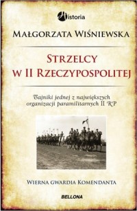 Strzelcy w II Rzeczypospolitej - okładka książki