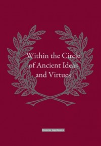Within the Circle of Ancient Ideas - okładka książki
