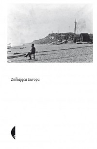 Znikająca Europa - okładka książki