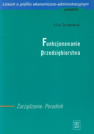 Funkcjonowanie przedsiębiorstwa. - okładka podręcznika