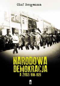 Narodowa Demokracja a Żydzi 1918-1929 - okładka książki
