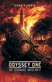 Odyssey One. Tom 4. W ogniu wojny - okładka książki