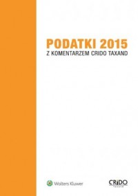 Podatki 2015 z komentarzem Crido - okładka książki