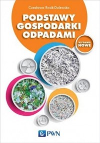 Podstawy gospodarki odpadami - okładka książki