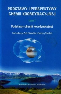Podstawy i perspektywy chemii koordynacyjnej. - okładka książki