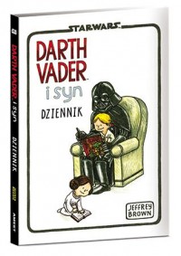 Star Wars. Darth Vader i syn. Dziennik - okładka książki