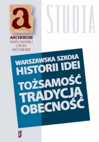 Warszawska szkoła historii idei. - okładka książki