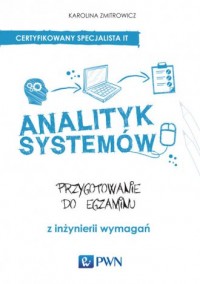 Analityk systemów. Przygotowanie - okładka książki
