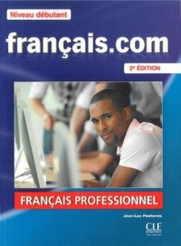 Francais. com. Niveau debutant - okładka podręcznika