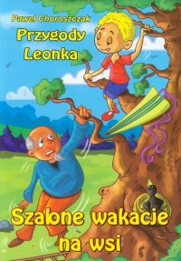 Przygody Leonka. Szalone wakacje - okładka książki