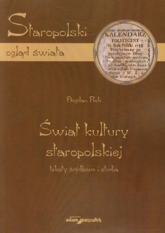 Świat kultury staropolskiej. Teksty - okładka książki