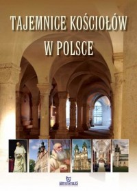 Tajemnice kościołów w Polsce - okładka książki