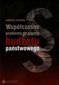 Współczesne problemy prawne budżetu - okładka książki