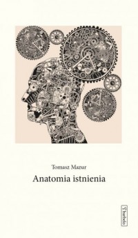 Anatomia istnienia - okładka książki