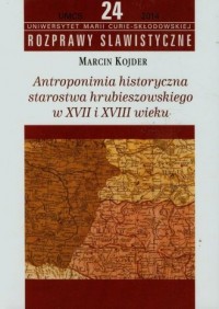 Antroponimia historyczna starostwa - okładka książki