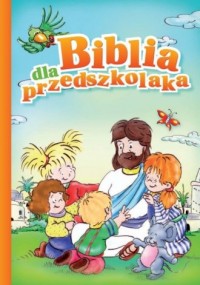 Biblia dla przedszkolaka - okładka książki