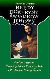 Błędy doktryny Świadków Jehowy. - okładka książki
