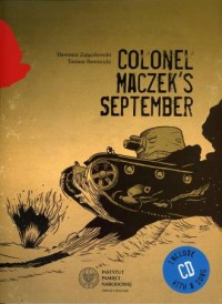 Colonel Maczeks September - Sławomir Zajączkowski - okładka książki