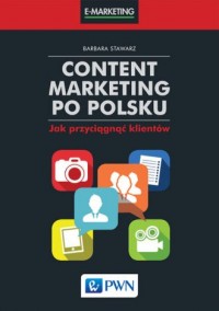 Content marketing po polsku. Jak - okładka książki