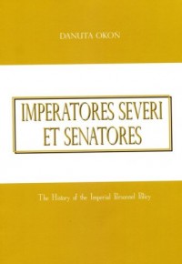 Imperatores severi et senatores - okładka książki