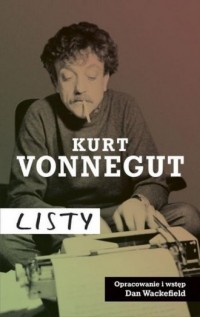 Kurt Vonnegut. Listy - okładka książki