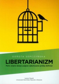 Libertarianizm. Mało znane dzieje - okładka książki