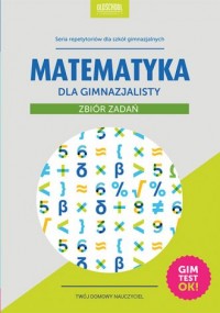Matematyka dla gimnazjalisty. Zbiór - okładka podręcznika