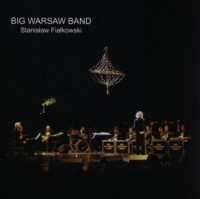 Big Warsaw Band. My friends and - okładka płyty