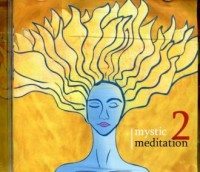 Mystic meditation 2 - okładka płyty