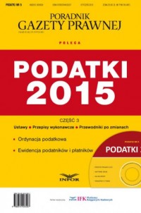 Podatki 2015. Zmiany cz. 3 nr. - okładka książki