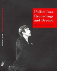 Polish Jazz Recordings and Beyond - okładka książki