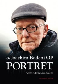 Portret. Joachim Badeni OP - okładka książki