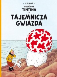 Przygody Tintina. Tajemnicza gwiazda. - okładka książki