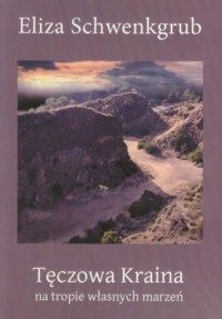 Tęczowa Kraina na tropie własnych - okładka książki