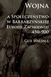Wojna a społeczeństwo w barbarzyńskiej - okładka książki
