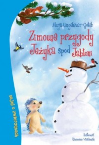 Zimowe przygody Jeżyka spod Jabłoni - okładka książki