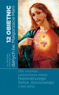 12 obietnic danych św. Małgorzacie - okładka książki