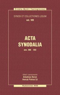 Acta synodalia ann 506-553. Tom - okładka książki