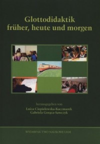 Glottodidaktic fruher, heute und - okładka książki